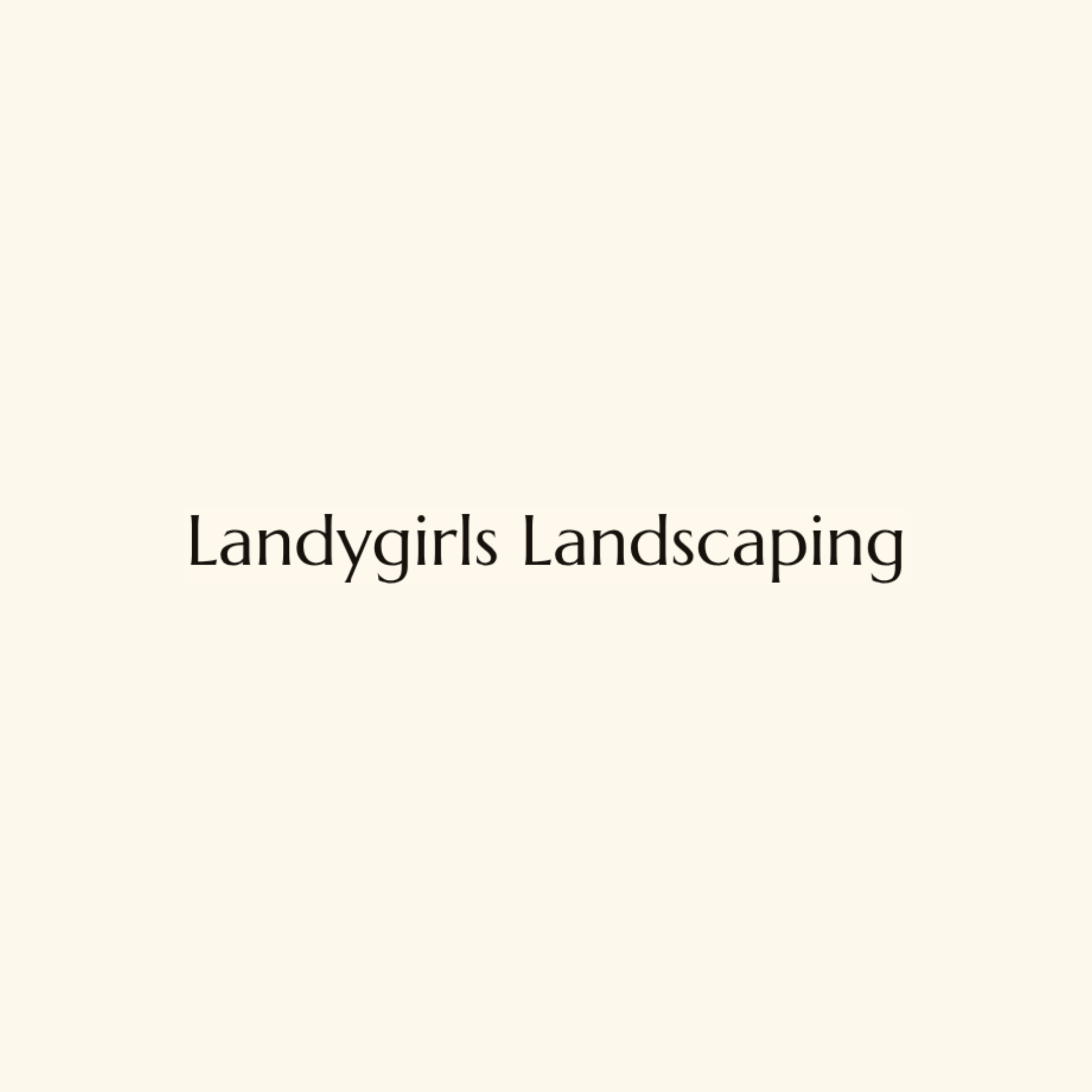 Landygirls Landscaping